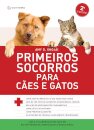 Primeiros Socorros Para Cães E Gatos