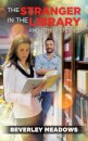 The Stranger in the Library and other Stories