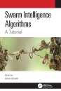 Swarm Intelligence Algorithms