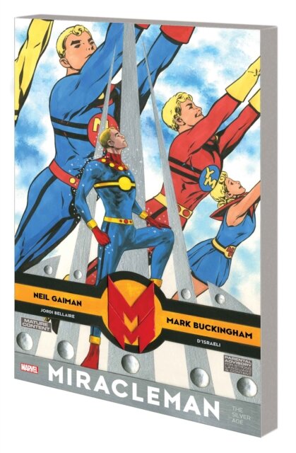 Miracleman: The Silver Age