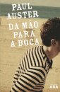 Da Mão Para A Boca