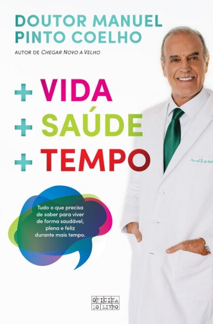 + Vida + Saúde + Tempo