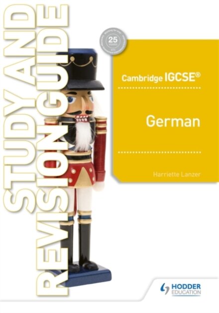 Cambridge IGCSE German Study and Revision Guide