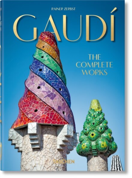 Gaudi. The Complete Works. 45th Ed.