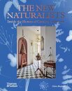 The New Naturalists: Inside The Homes Of Creative