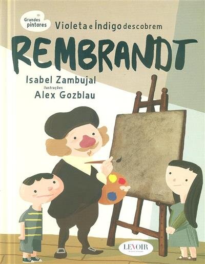 Grandes Pintores - Rembrandt 