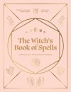 The Witch's Book of Spells