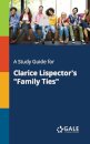 A Study Guide for Clarice Lispector's "Family Ties"
