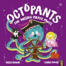 Octopants: The Missing Pirate Pants