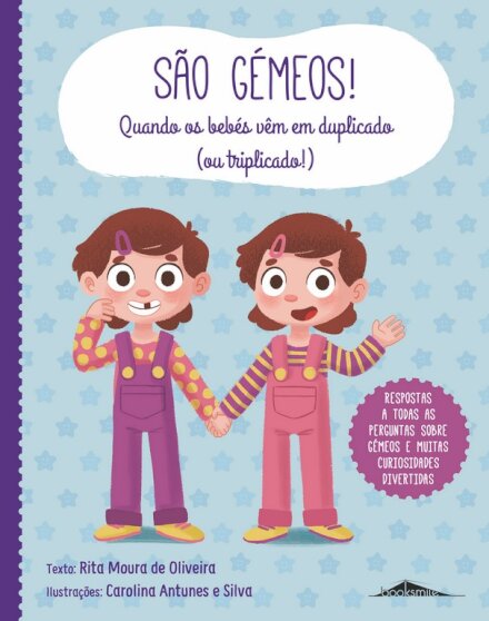 São Gémeos! Quando os Bebés Vêm em Duplicado (ou Triplicado!)