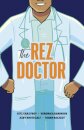 The Rez Doctor