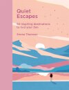 Quiet Escapes