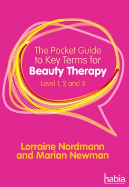 The Pocket Guide to Key Terms for Beauty Therapy