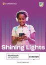 Shining Lights Starter Workbook with Digital Pack British English