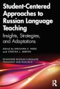Student-Centered Approaches to Russian Language Teaching