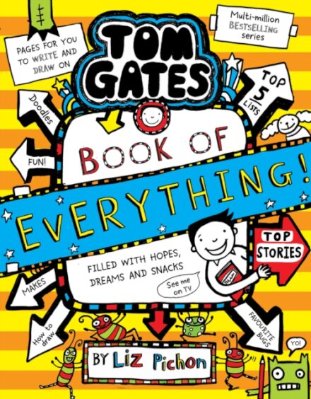 Tom Gates 22: Tom Gates: Book Of Everything