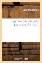 La Philosophie de Jules Lachelier