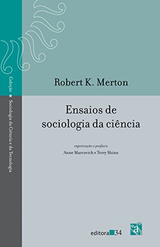 Ensaios De Sociologia Da Ciência