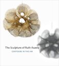 The Sculpture of Ruth Asawa, Second Edition