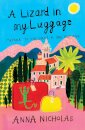 A Lizzard In My Luggage - Book 1
