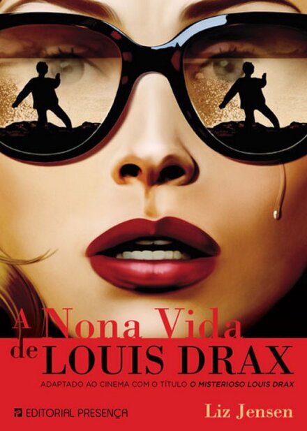 A Nona Vida De Louis Drax