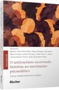 Antirracismo Escrevendo Histórias No Movimento Psicanalítico