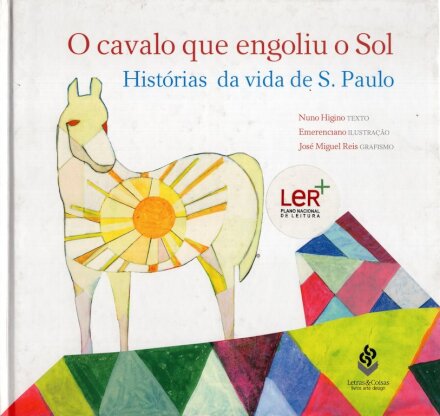 O Cavalo que Engoliu o Sol