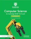Cambridge IGCSE and O Level Computer Science Coursebook with Digital Access