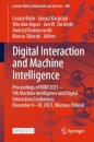 Digital Interaction and Machine Intelligence