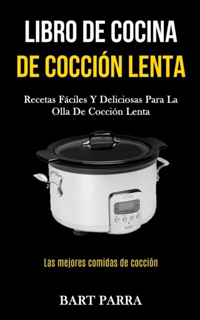 Libro de cocina de coccion lenta
