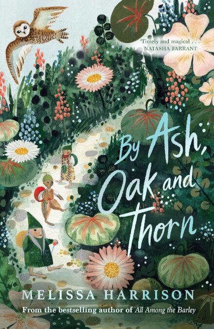 By Ash Oak And Thorn