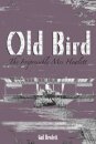Old Bird. The Irrepressible Mrs Hewlett
