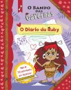 O Bando das Cavernas: O Diário da Ruby