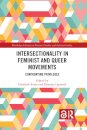 Intersectionality in Feminist and Queer Movements