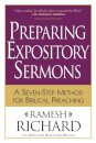 Preparing Expository Sermons – A Seven–Step Method for Biblical Preaching