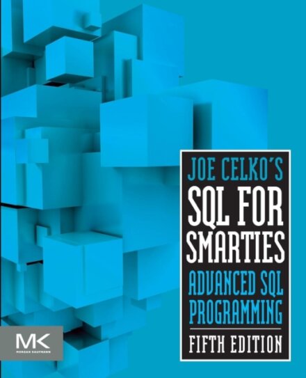 Joe Celko's SQL for Smarties