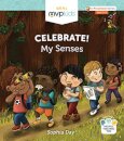 CELEBRATE MY SENSES