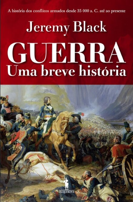 Guerra - Uma Breve História