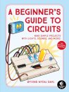 A Beginner's Guide to Circuits