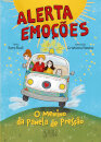 Alerta Emoções - O Menino da Panela de Pressão
