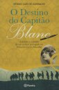 O Destino Do Capitão Blanc