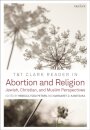 T&T Clark Reader in Abortion and Religion