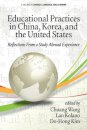 Educational Practices in China, Korea, and the United States