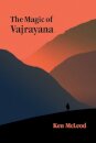 The Magic of Vajrayana