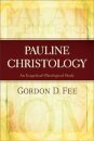 Pauline Christology – An Exegetical–Theological Study