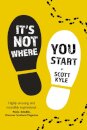 It's Not Where You Start