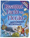 Facto ou Ficção: Recordes Mundiais
