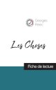 Les Choses de Georges Perec (fiche de lecture et analyse complete de l'oeuvre)