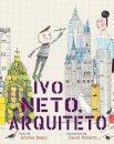 Ivo Neto, Arquiteto