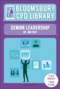 Bloomsbury CPD Library: Senior Leadership